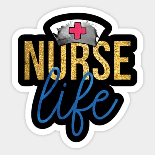 nurse life Sticker